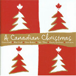 Various Artists - A Canadian Christmas [USED CD]