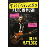 Glen Matlock (Sex Pistols) - Triggers: A Life in Music [Book]