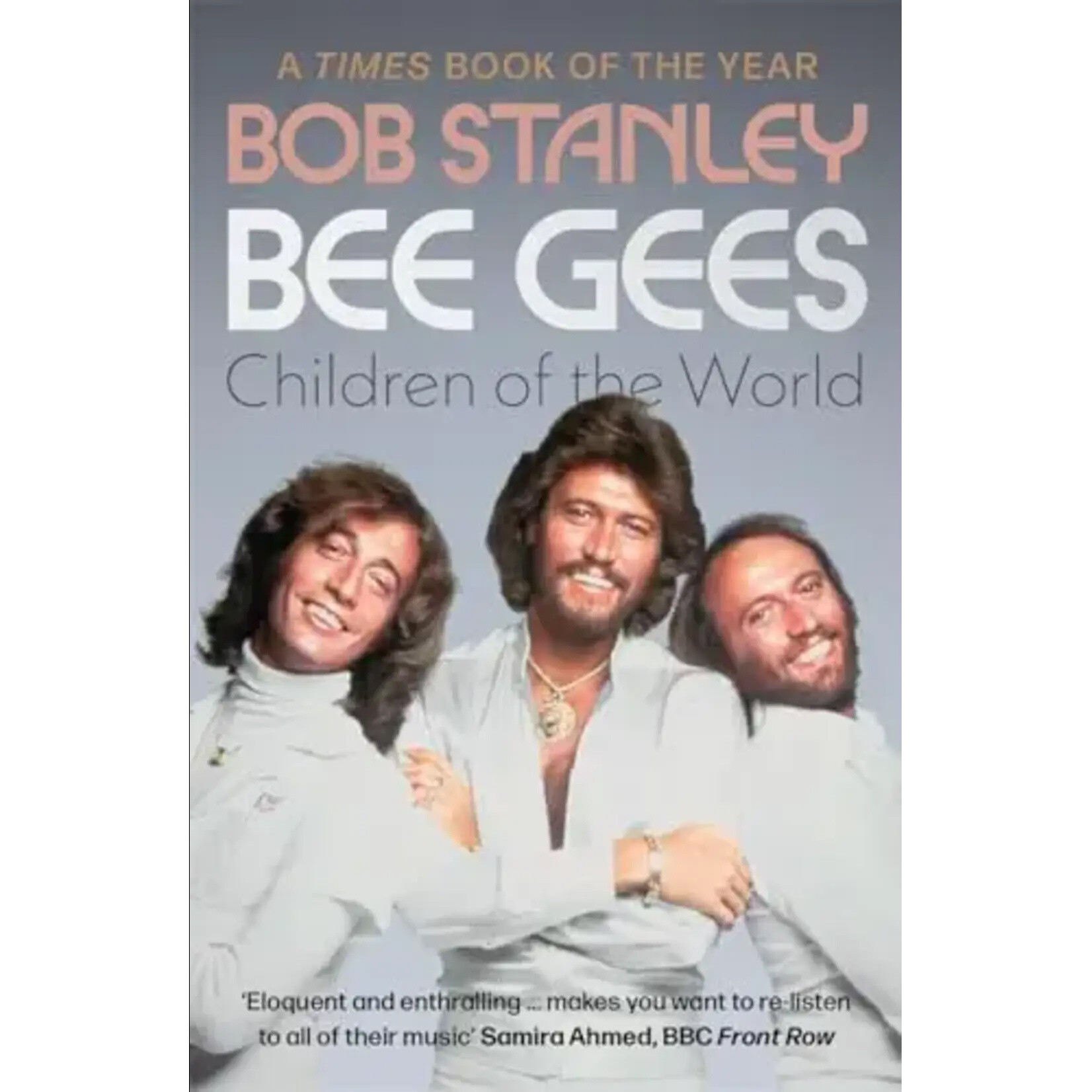 Bee Gees - Children Of The World [Book]