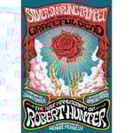 Robert Hunter (Grateful Dead) - The Silver Snarling Trumpet: The Birth Of The Grateful Dead [Book]