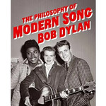 Bob Dylan - The Philosophy Of Modern Song [Book]