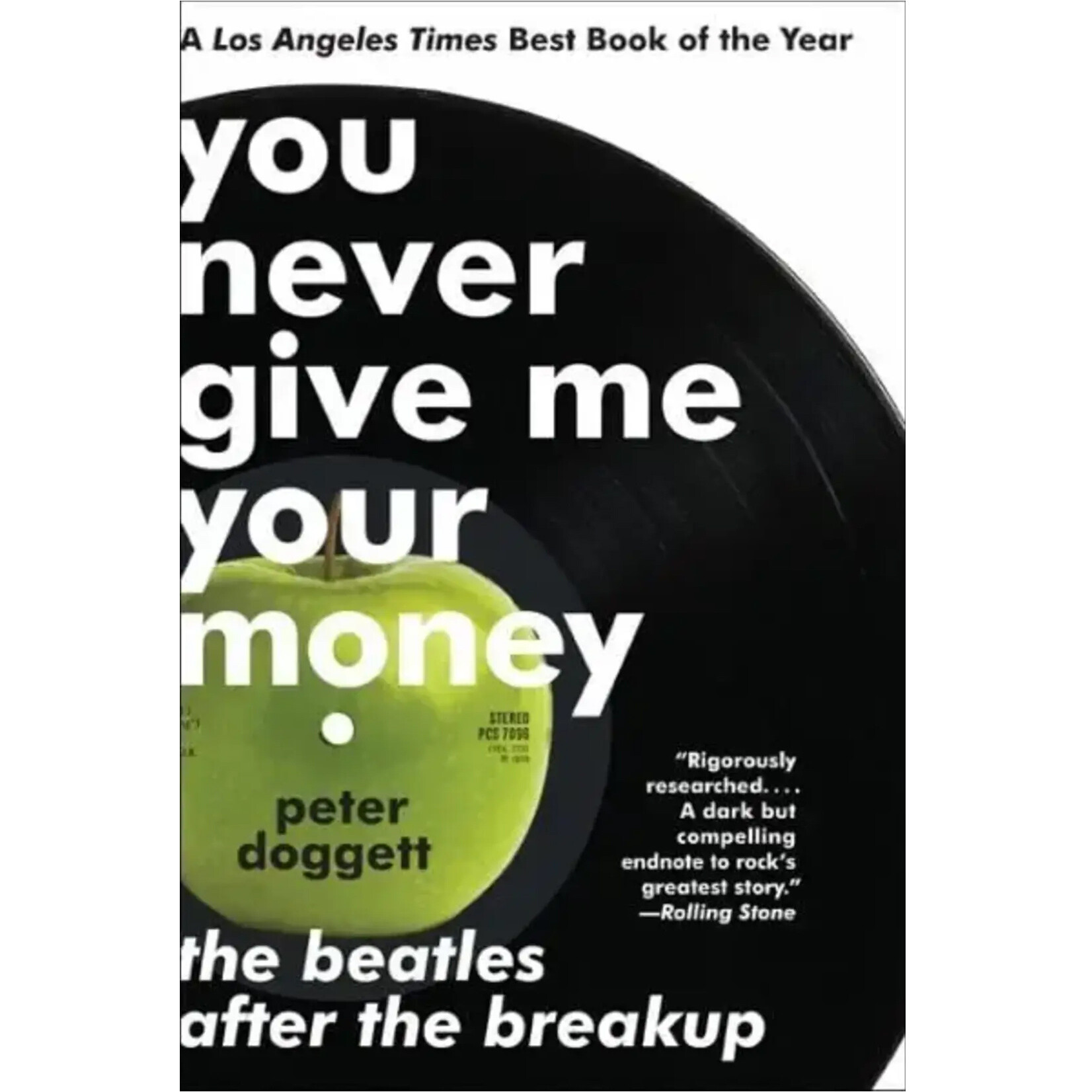 Beatles - You Never Give Me Your Money: The Beatles After The Breakup [Book]