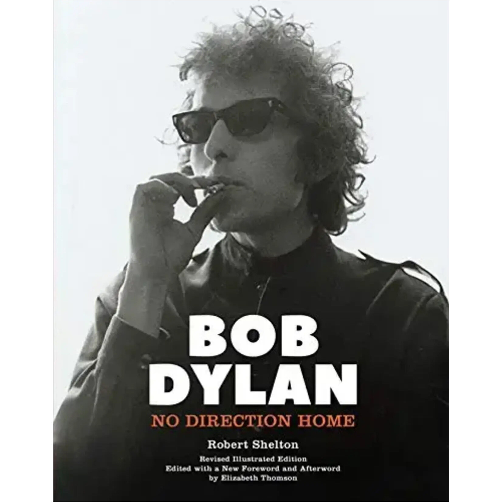 Bob Dylan - No Direction Home [Book]