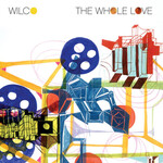 Wilco - The Whole Love (Dlx) [USED 2CD]