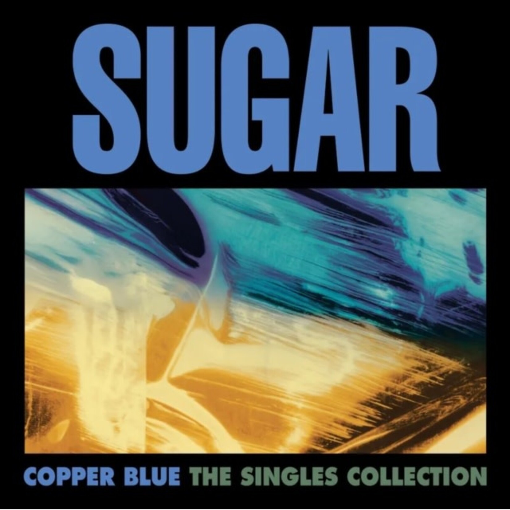 Sugar - Copper Blue: The Singles Collection [4x12"] (RSDBF2025)