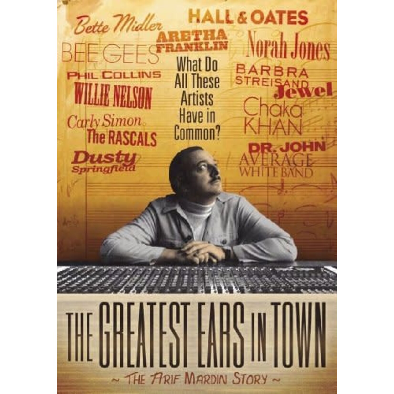 The Greatest Ears In Town: The Arif Mardin Story [USED DVD]