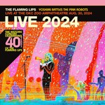 Flaming Lips - Yoshimi Battles The Pink Robots Live At The OKC Zoo Amphitheatre, Aug. 30, 2024 [CD]