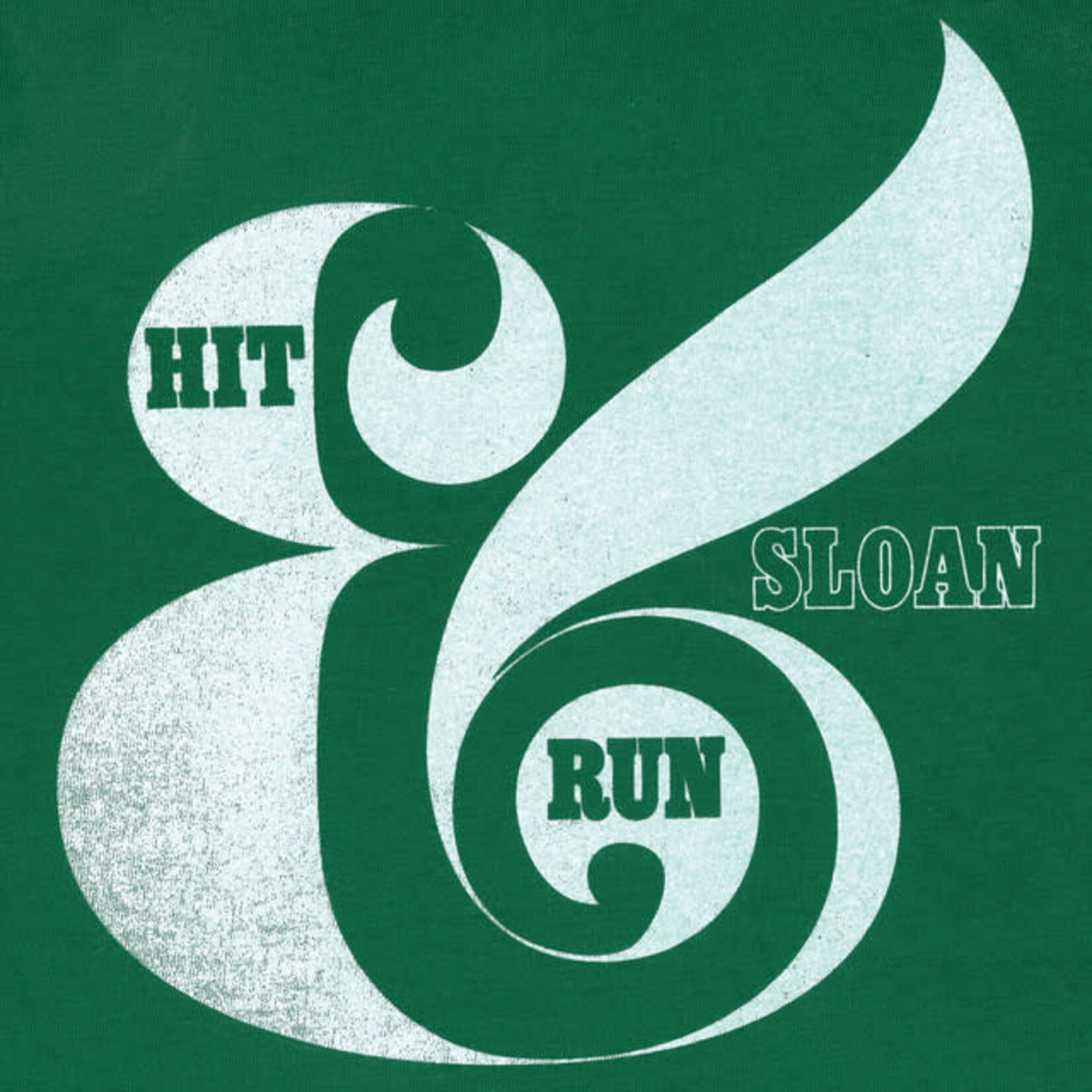 Sloan - Hit & Run EP [LP]