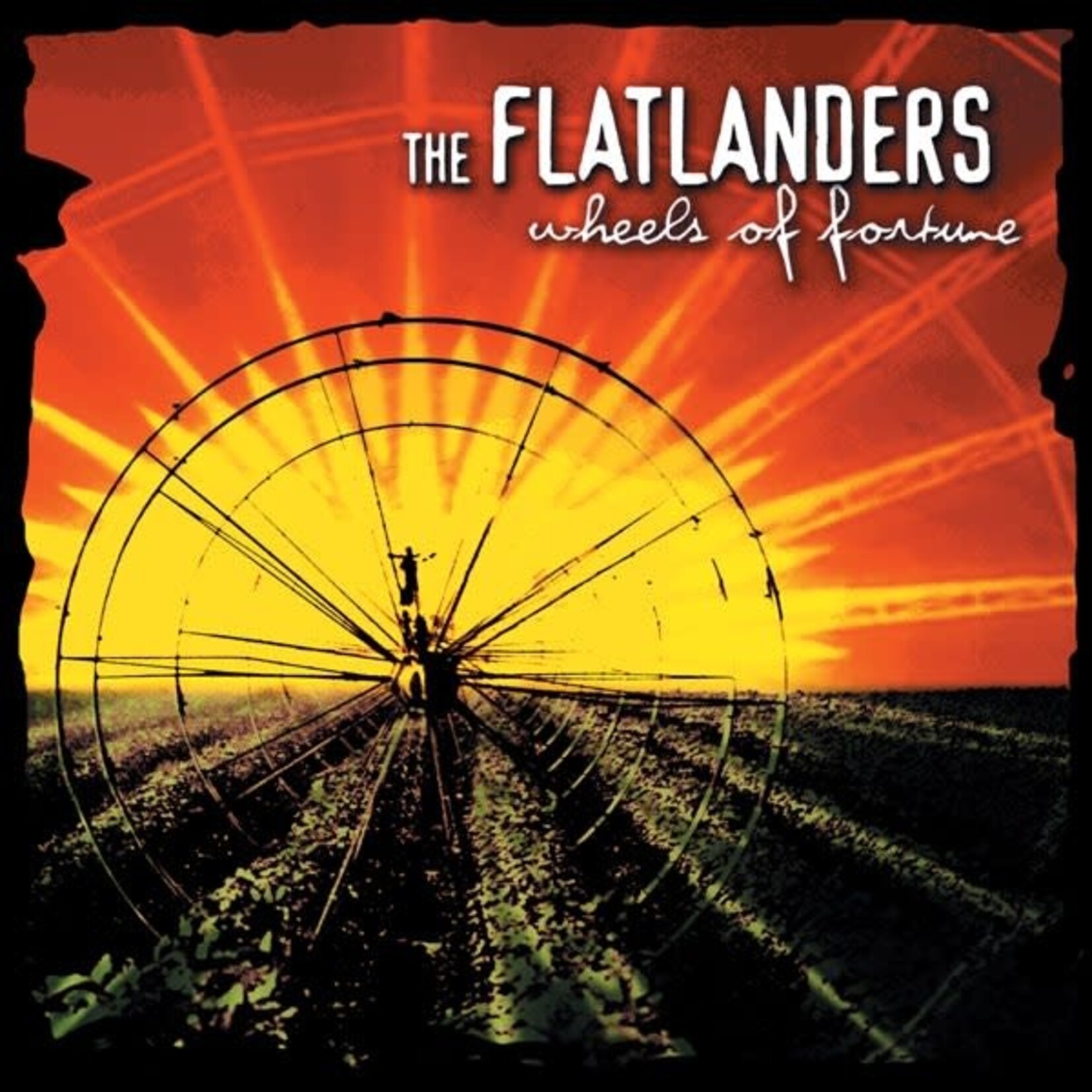 Flatlanders - Wheels Of Fortune [USED CD]