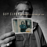 Guy Clark - My Favourite Picture Of You [USED CD]
