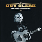 Guy Clark - The Platinum Collection [USED CD]