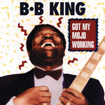 B.B. King - Got My Mojo Working [USED CD]