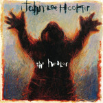 John Lee Hooker - The Healer [USED CD]