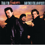 Omar & The Howlers - Hard Times In The Land Of Plenty [USED CD]