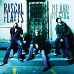 Rascal Flatts - Me And My Gang [USED CD]