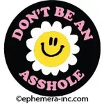 Button - Don't Be An Asshole