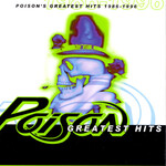 Poison - Poison's Greatest Hits 1986-1996 [CD]
