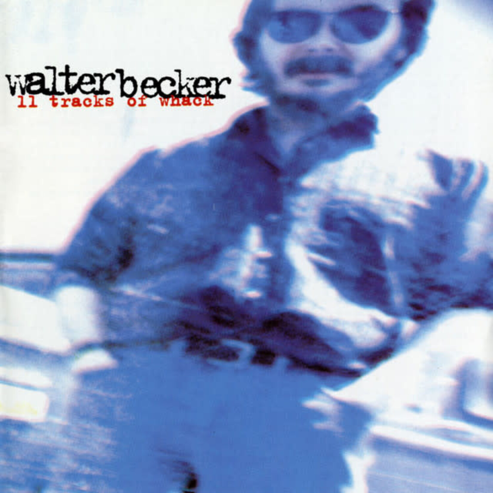 Walter Becker - 11 Tracks Of Whack [USED CD]