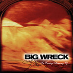 Big Wreck - In Loving Memory Of... [USED CD]