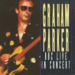 Graham Parker - BBC Live In Concert [USED CD]