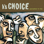 K's Choice - Paradise In Me [USED CD]