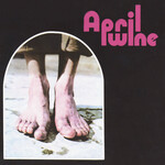 April Wine - April Wine [CD]