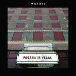 Metric - Pagans In Vegas [CD]