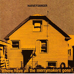 Harvey Danger - Where Have All The Merrymakers Gone? [USED CD]