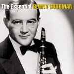 Benny Goodman - The Essential Benny Goodman [USED 2CD]