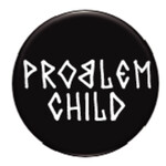Button - Problem Child