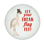 Button - Let Your Freak Flag Fly!