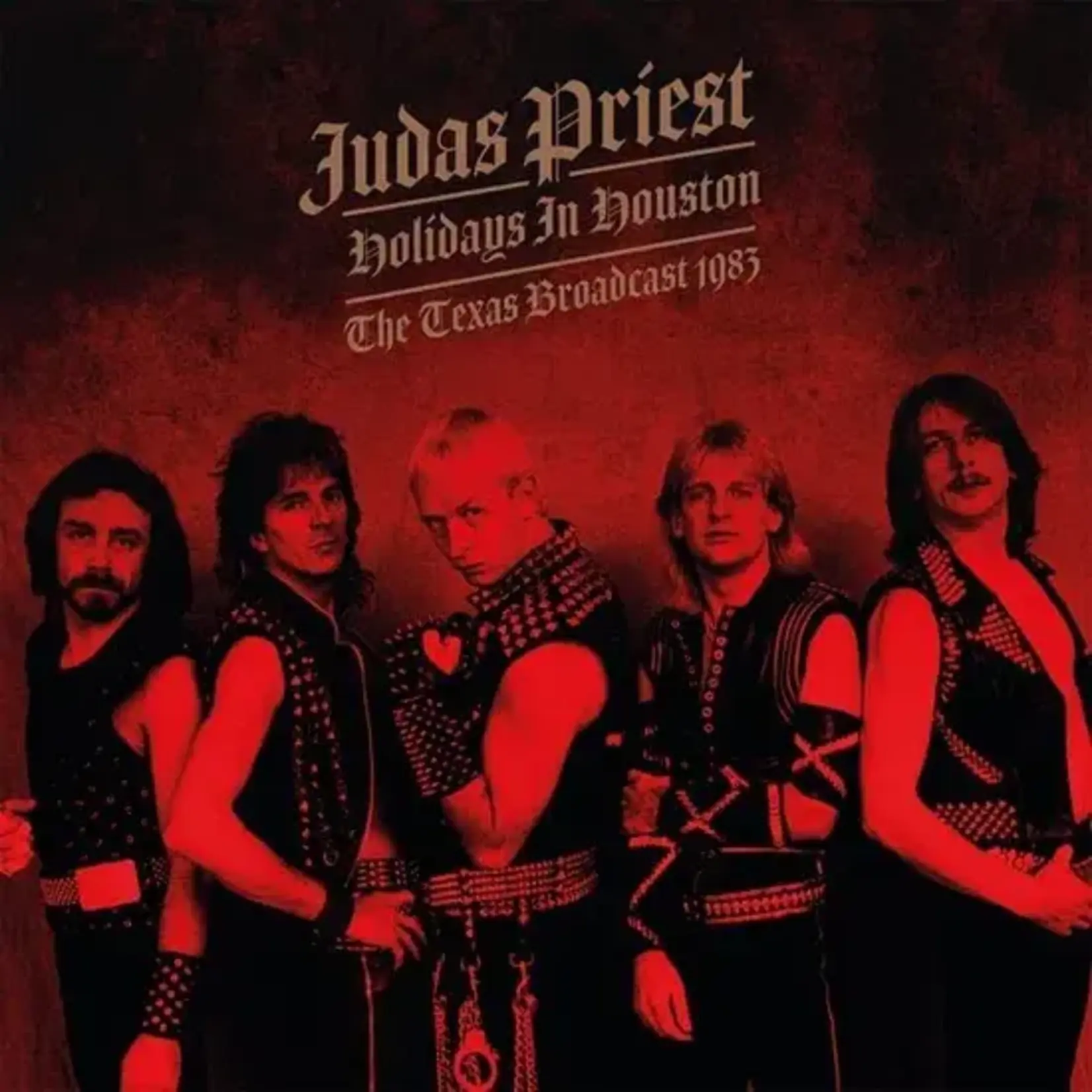 Judas Priest - Holidays In Houston: The Texas Broadcast 1983 [LP]