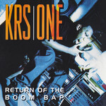 KRS-One - Return Of The Boom Bap [CD]