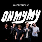OneRepublic - Oh My My [USED CD]