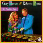 Gary Burton/Rebecca Parris - It's Another Day [USED CD]