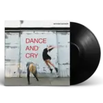 Mother Mother - Dance And Cry [LP]