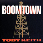 Toby Keith - Boomtown [USED CD]