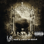 Korn - Take A Look In The Mirror [CD]