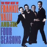 Frankie Valli & The Four Seasons - The Very Best Of Frankie Valli & The Four Seasons [CD]