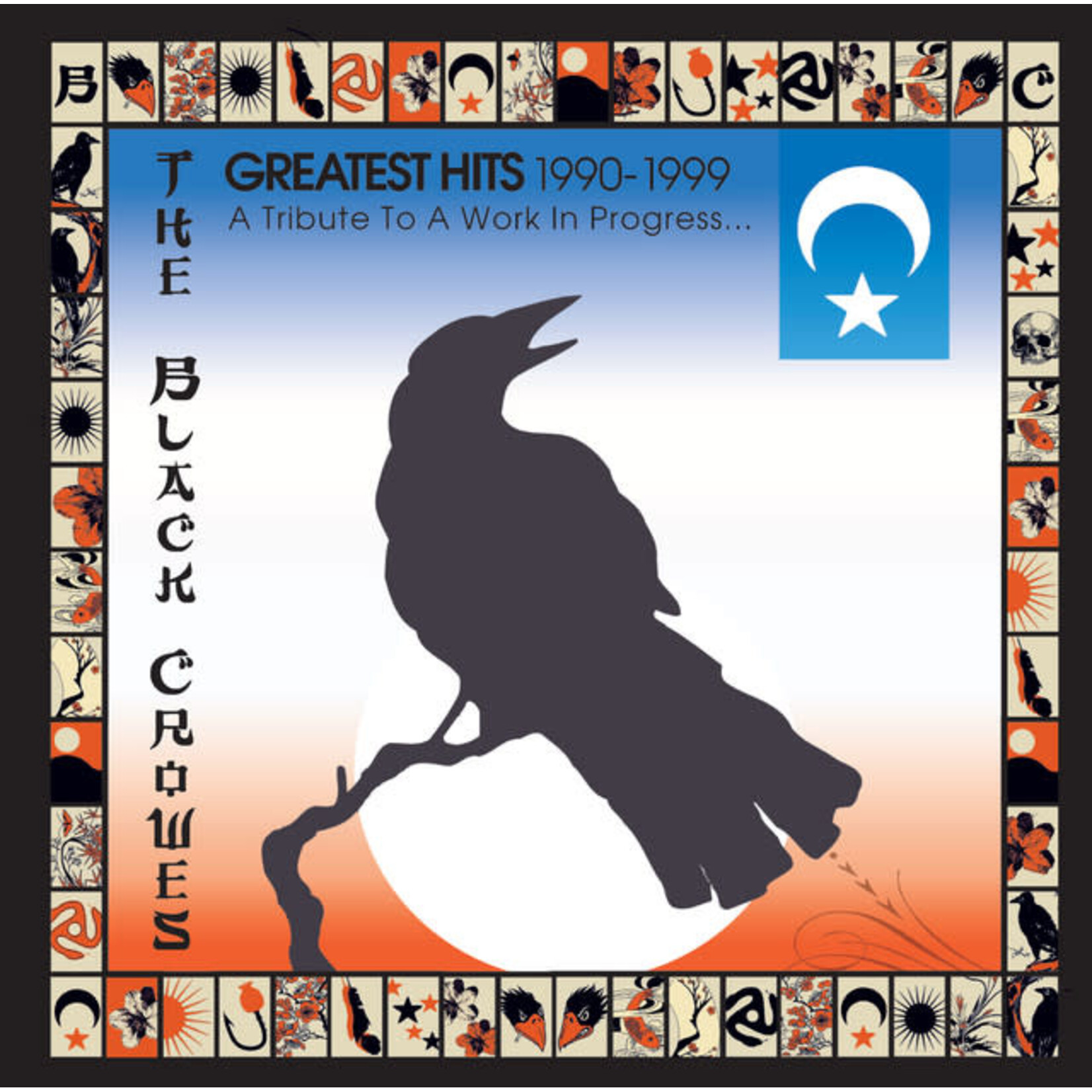 Black Crowes - Greatest Hits 1990-1999: A Tribute To A Work In Progress... [CD]
