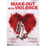 Make-Out With Violence (2008) [USED DVD]