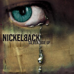 Nickelback - Silver Side Up [USED CD]