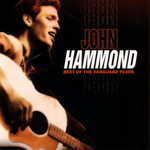John Hammond - Best Of The Vanguard Years [USED CD]