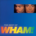 Wham! - The Best Of Wham! [CD]