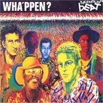 English Beat - Wha'ppen? (Expanded) [CD]