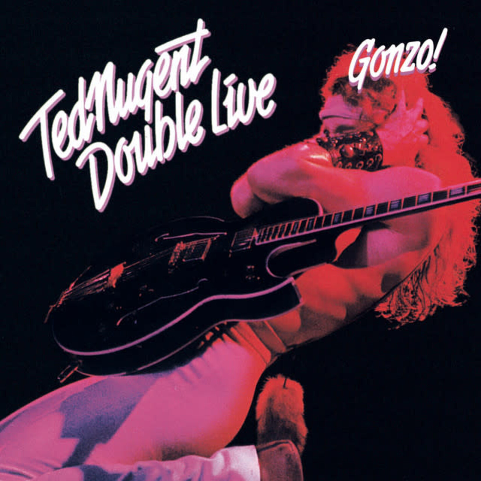 Ted Nugent - Double Live Gonzo! [2CD]