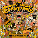 Mighty Mighty Bosstones - While We're At It [CD]