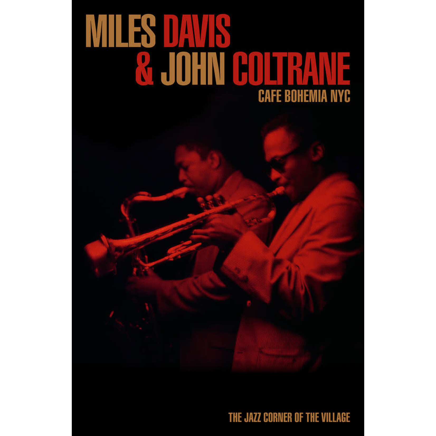 Poster - Miles Davis/John Coltrane: Cafe Bohemia NYC