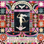 Decemberists - What A Terrible World [USED CD]