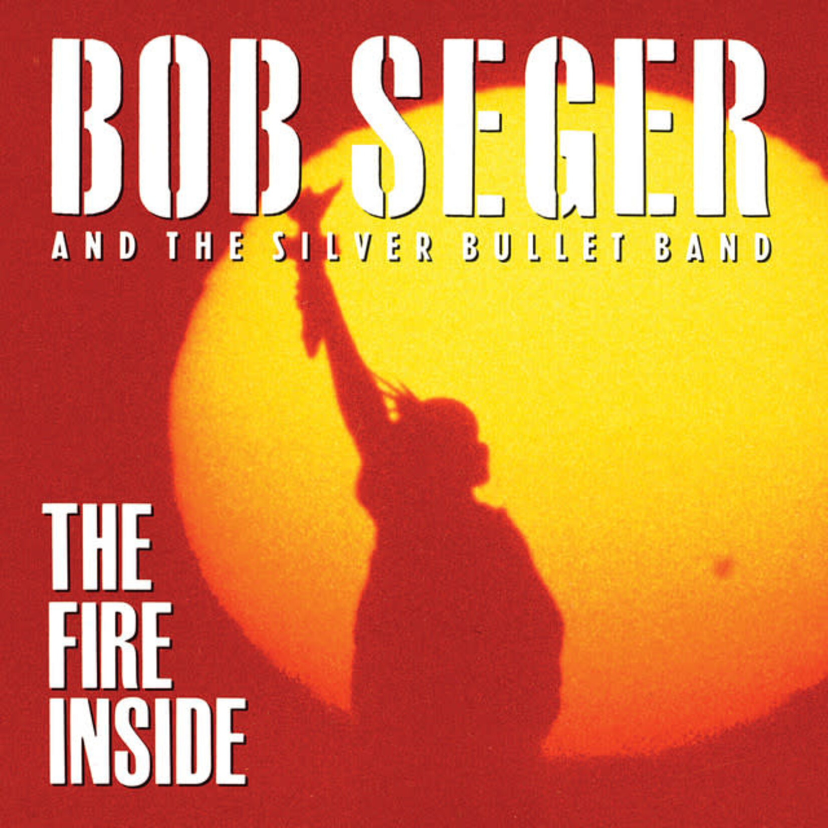 Bob Seger - The Fire Inside [USED CD]